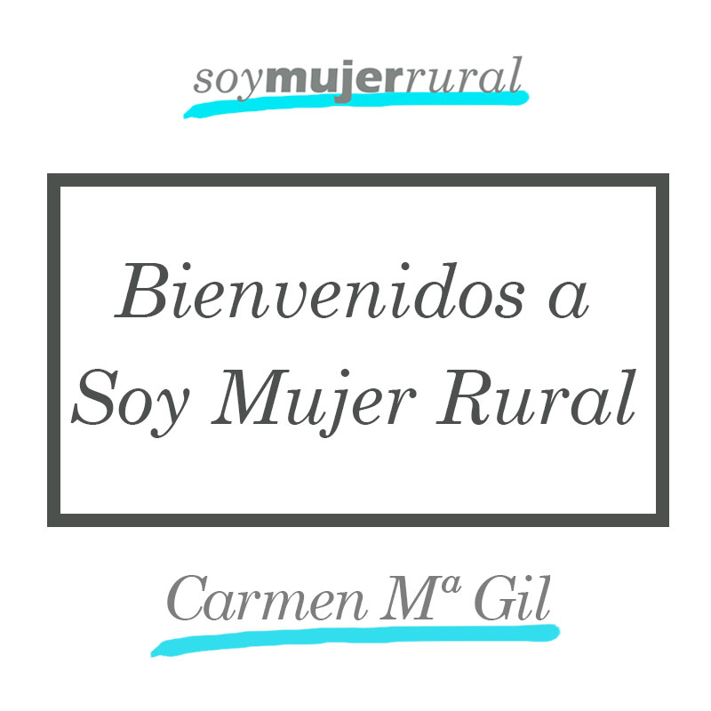Bienvenidos a Soy Mujer Rural