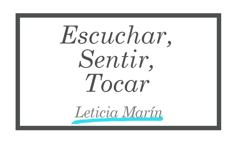 escuchar-sentir-tocar